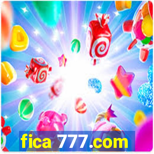 fica 777.com